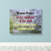 Inspirerend Quote in een mossy stenen wandtextuur Canvas Afdruk (Insitu (Houten vloer))