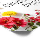 Inspirerend quote Kies Joy Kleurrijke Bloemen Poster (Hoek)