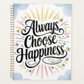 Inspirerend quote kiest altijd voor happy positive planner (Voorkant)