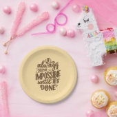 Inspirerend quote - Onmogelijk totdat het klaar is Papieren Bordje (Feest)