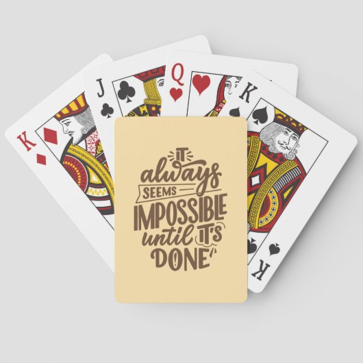Inspirerend quote - Onmogelijk totdat het klaar is Pokerkaarten (Achterkant)