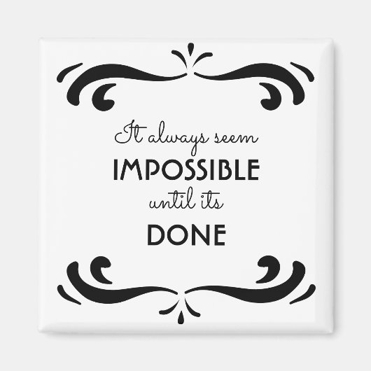 Inspirerend Quote op het leven zwart en wit Magneet (Voorkant)