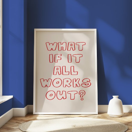 Inspirerend Quote Optimistische Hand-Drawn Rode Mu Poster