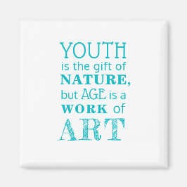 Inspirerend quote over veroudering | magneet