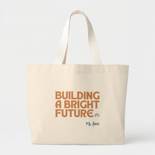 Inspirerend quote Rainbow Teacher Appreciation Grote Tote Bag (Voorkant)