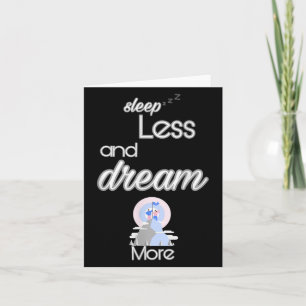 Inspirerend Quote Slaap Minder Droom Meer Design G Kaart