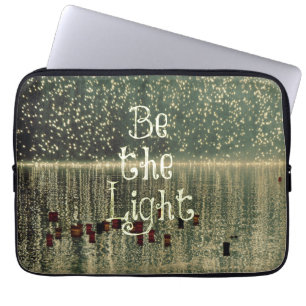 Inspirerend quote: Wees het Licht Laptop Sleeve