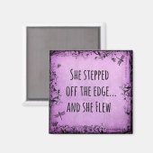 Inspirerend quote: Ze stapte uit de rand en Magneet (Voorkant / Achterkant)