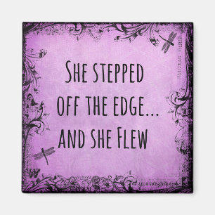 Inspirerend quote: Ze stapte uit de rand en Magneet