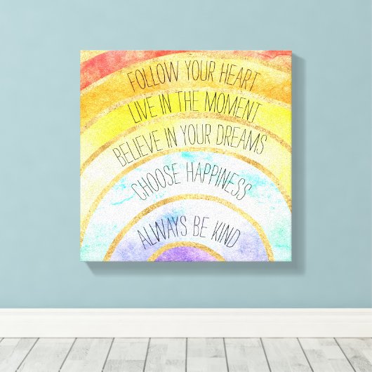 Inspirerend quotes Rainbow Canvas Afdruk (Insitu (Houten vloer))