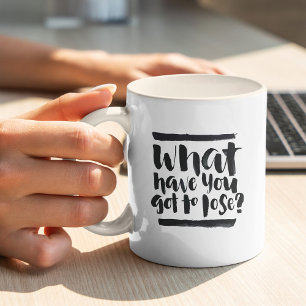 Inspirerend quotes: Wat heb je te verliezen? Koffiemok