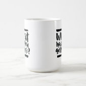 Inspirerend quotes: Wat heb je te verliezen? Koffiemok (Center)