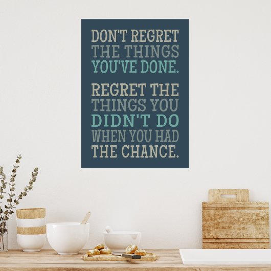 INSPIREREND REGRETS POSTER (Keuken)