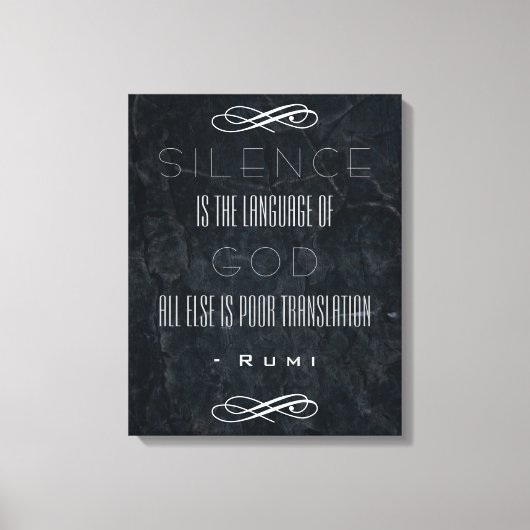 Inspirerend Rumi citaat op Silence and God Canvas Afdruk (Voorkant)