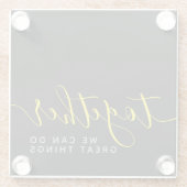 Inspirerend samen kunnen we geweldige dingen doen glazen onderzetter (Achterkant)