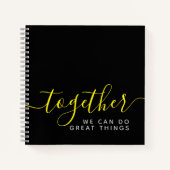 Inspirerend samen kunnen we geweldige dingen doen notitieboek (Voorkant)