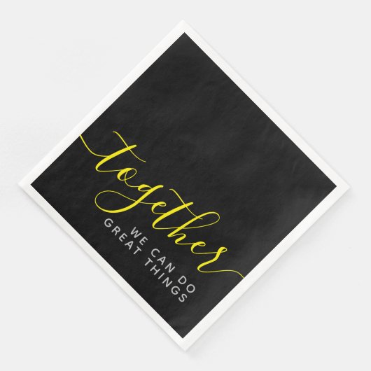 Inspirerend samen kunnen we geweldige dingen doen servet (Hoek)