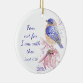 Inspirerend Scripture Isaiah 40:10 Bluebird Keramisch Ornament (Rechts)