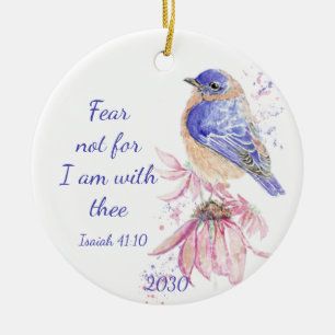Inspirerend Scripture Isaiah 40:10 Bluebird Keramisch Ornament