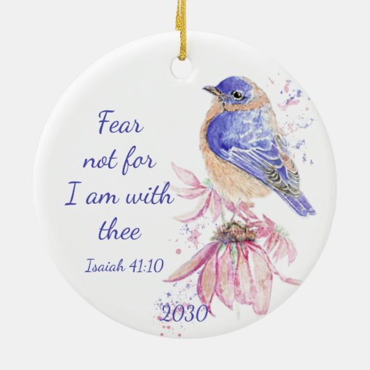 Inspirerend Scripture Isaiah 40:10 Bluebird Keramisch Ornament (Achterkant)