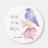 Inspirerend Scripture Isaiah 40:10 Bluebird Magneet (Voorkant)