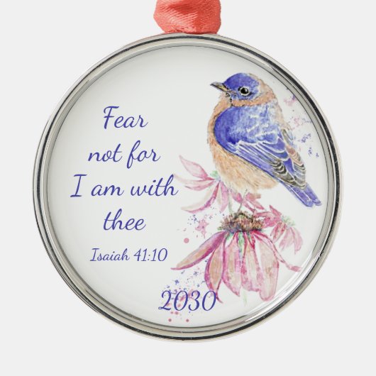 Inspirerend Scripture Isaiah 40:10 Bluebird Metalen Ornament (Voorkant)