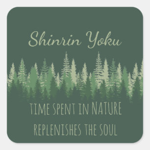 Inspirerend Shinrin-yoku Forest Bathing Quote Vierkante Sticker