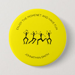 Inspirerend, silhouet geluksfeestdansers ronde button 7,6 cm
