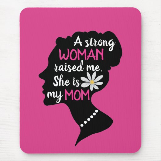 Inspirerend Sterke Vrouw Roze Moederdag Muismat (Voorkant)