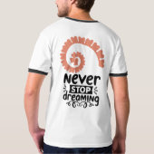 Inspirerend "Stop nooit met dromen" Motivatie T-shirt (Achterkant)