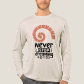 Inspirerend "Stop nooit met dromen" Motivatie Tri-Blend Shirt (Voorkant volledig)