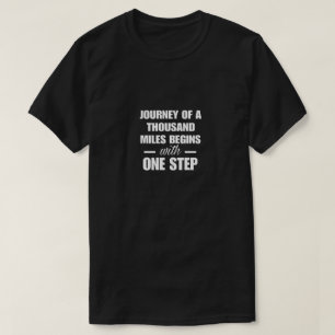 Inspirerend T-shirt, reis van 1000 km T-shirt