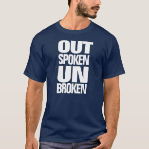 Inspirerend thema opengesproken, niet gebroken t-shirt