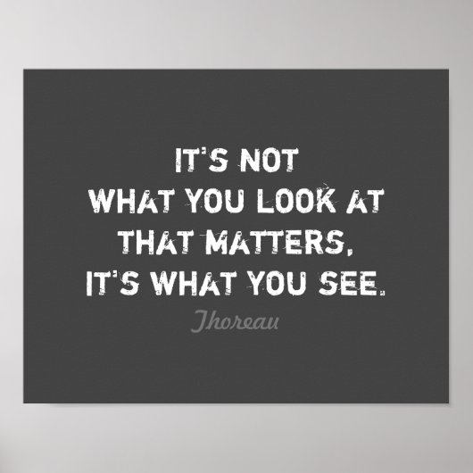 inspirerend Thoreau literair citaat uit grijs Poster (Voorkant)
