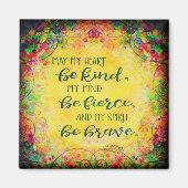 Inspirerend trendy soort felle dappere inspiratie magneet (Voorkant)