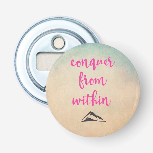 Inspirerend Typografie Citaat bij Bepaling Button Flesopener (Voorkant)