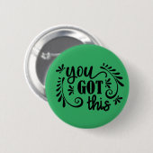 Inspirerend | U hebt dit Ronde Button 5,7 Cm (Voorkant /achterkant)