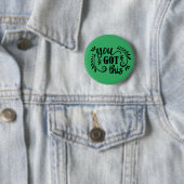Inspirerend | U hebt dit Ronde Button 5,7 Cm (In situ)