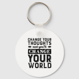 Inspirerend verandering in de wereld van je denkwi sleutelhanger