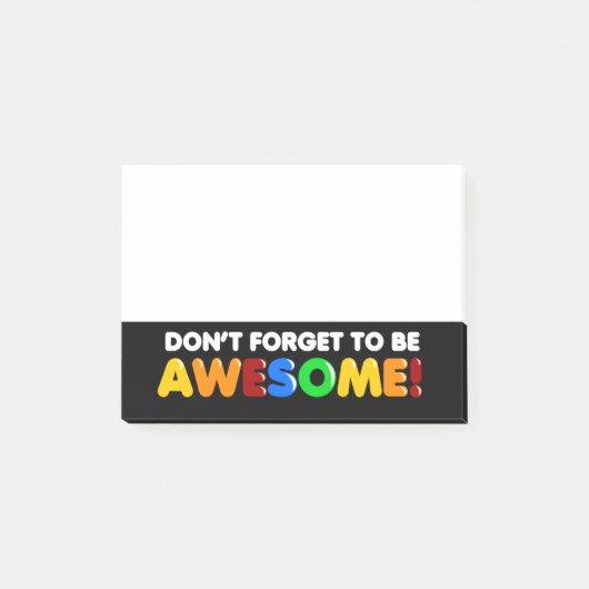 Inspirerend Vergeet niet GEWELDIGE te zijn Post-it® Notes (Voorkant)