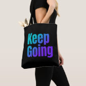 Inspirerend verloopkleurrijke tekst blijven doorga tote bag (Dichtbij)
