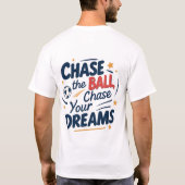 Inspirerend Voetbal Quote voor Driven Mannen T-shirt (Achterkant)