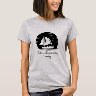 Inspirerend voor zeilboot met zeilboot  Citaat T T-shirt