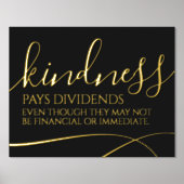 Inspirerend vriendelijkheid betaalt dividend... folie afdrukken (Voorkant)