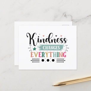 Inspirerend vriendelijkheid verandert alles briefkaart