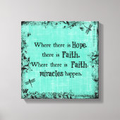 Inspirerend waar hoop is, Faith Quote Canvas Afdruk (Voorkant)