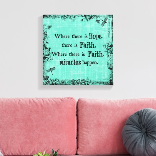 Inspirerend waar hoop is, Faith Quote Canvas Afdruk (Insitu (Woonkamer))