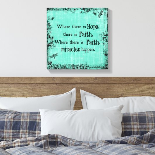 Inspirerend waar hoop is, Faith Quote Canvas Afdruk (Insitu (Slaapkamer))