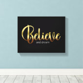 Inspirerend woorden Golden Believe en Dream Canvas Afdruk (Insitu (Houten vloer))