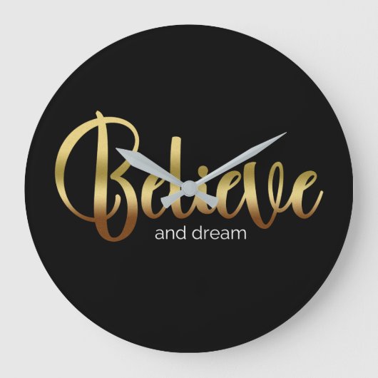 Inspirerend woorden Golden Believe en Dream Grote Klok (Voorkant)